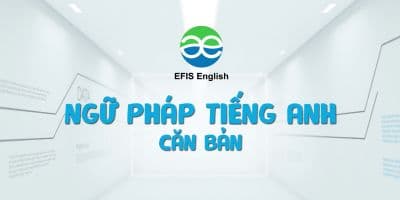 Ngữ Pháp Căn Bản Tiếng Anh