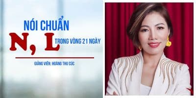 Nói chuẩn N, L trong vòng 21 ngày