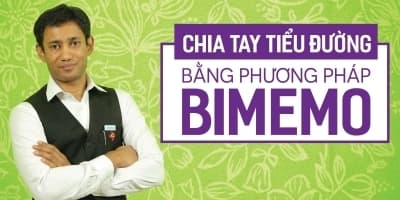 Chia tay tiểu đường bằng phương pháp Bimemo